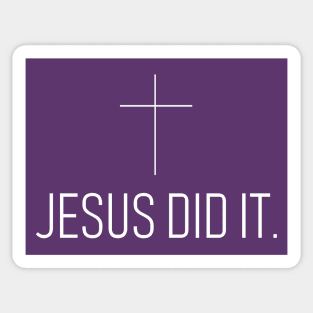 Jesus Did It Sticker